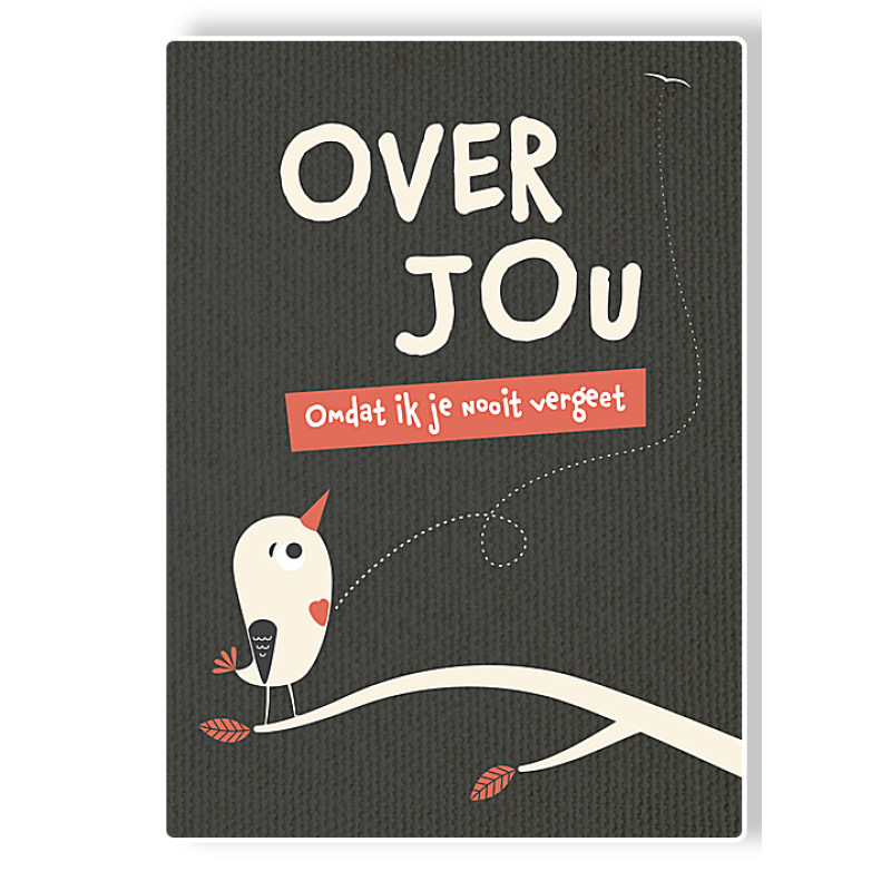 Boek 'Over jou. Omdat ik je nooit vergeet.' 